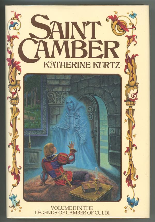 Saint Camber by Katherine Kurtz (First Edition)- High Grade