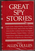 Great Spy Stories by Allen Dulles (editor)- High Grade