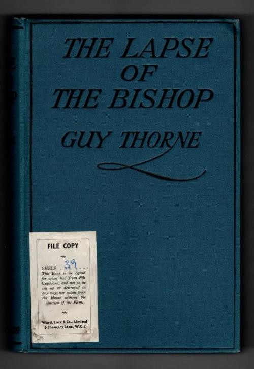 The Lapse of the Bishop by Guy Thorne (First Edition) File Copy