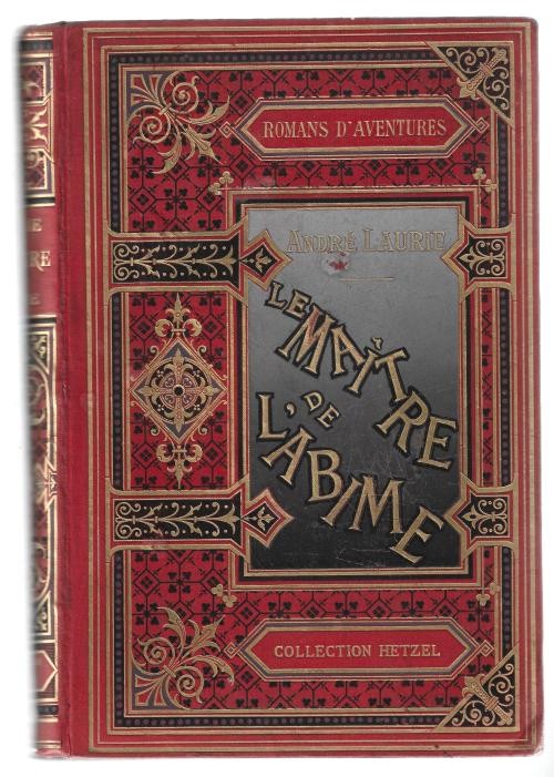 Le Maitre de L'Abime by Andre Laurie (First Edition)