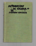 Afternoons in Utopia by Stephen Leacock (First Edition)