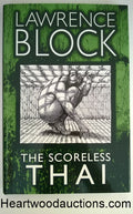 The Scoreless Thai by Lawrence Block SIGNED FIRST