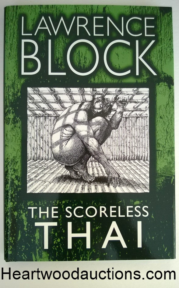 The Scoreless Thai by Lawrence Block SIGNED FIRST