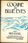 Cocaine and Blue Eyes by Fred Zackel (First Edition)