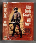 Alias Butch Cassidy by Will Henry (First Edition)
