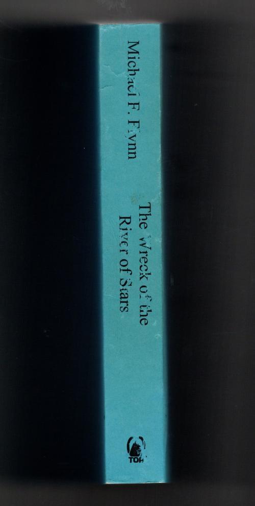 The Wreck of the River of Stars by Michael F. Flynn (ARC)