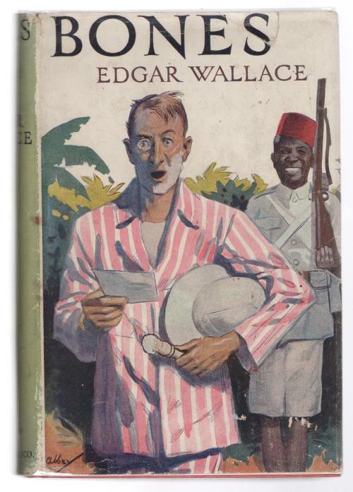 Bones by Edgar Wallace