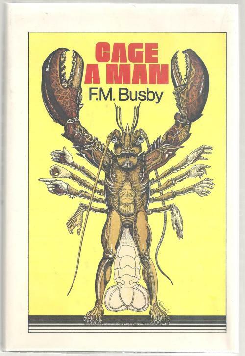 Cage a Man by F. M. Busby (Book Club Edition)