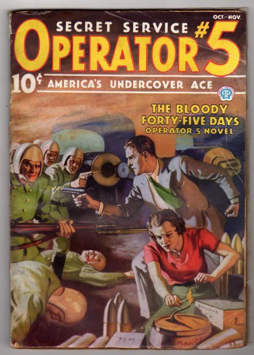 Operator #5 Oct-Nov 1936 J. Howitt Cover; "The Bloody Forty-Five Days"
