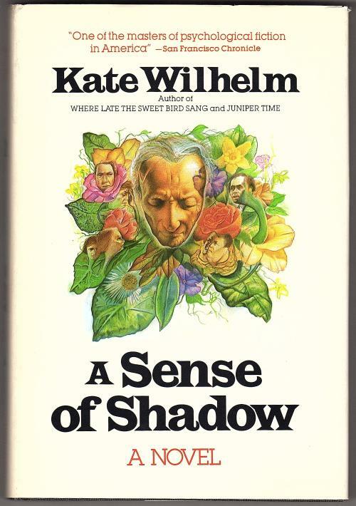 A Sense of Shadow by Kate Wilhelm (First Edition)