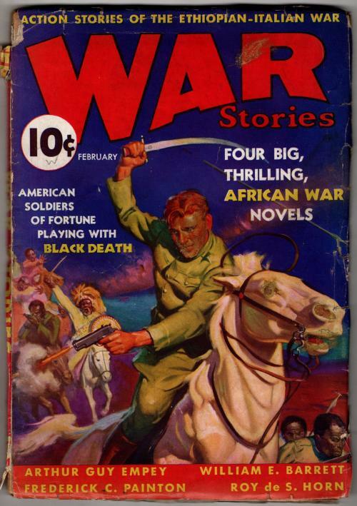 War Stories Feb 1936 Rozen Cvr; Roy de S. Horn; William Barrett; Painton; Empey
