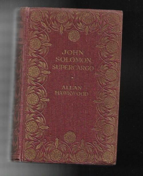 John Solomon Supercargo by Allan Hawkwood (H. Bedford-Jones)