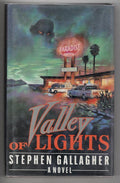 Valley of Lights by Stephen Gallagher (First Edition)