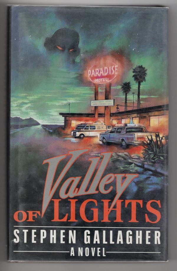 Valley of Lights by Stephen Gallagher (First Edition)