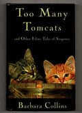 Too Many Tomcats by Barbara Collins  (First Edition: Second Printing)