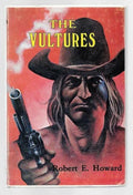 The Vultures by Robert E. Howard (Special Second Edition) Fabian Art