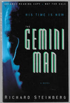 The Gemini Man by Richard Steinberg (Advanced Reader Copy)