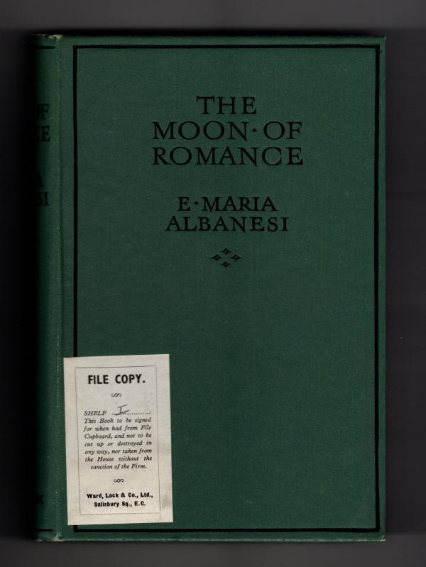 The Moon of Romance by E. Maria Albanesi (First Edition) Publisher's Copy