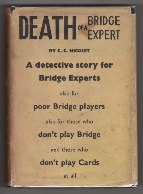 Death of a Bridge Expert by C. C. Nicolet (First UK Edition) File Copy
