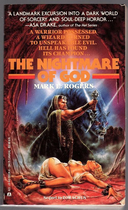 The Nightmare of God by Mark E.  Rogers (First Printing) Signed