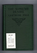 The Supreme Desire by Gertrude Page (First Edition) Ward File Copy