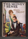The Money Sense by Paul Trent (First Edition) Rare DJ Publisher's File Copy