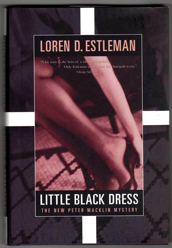 Little Black Dress by Loren D. Estleman 1st