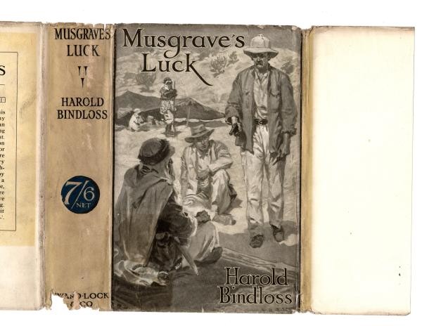 Musgrave's Luck by Harold Bindloss (First Edition) Rare DJ Publisher's Copy