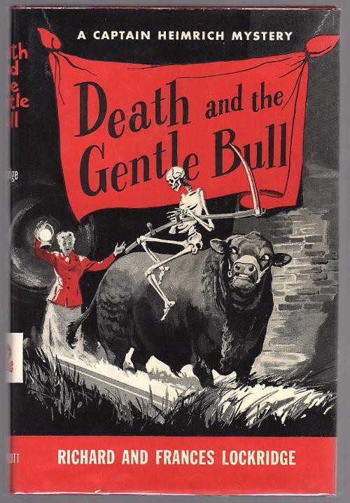 Death and the Gentle Bull by Richard and Frances Lockridge (First Edition)