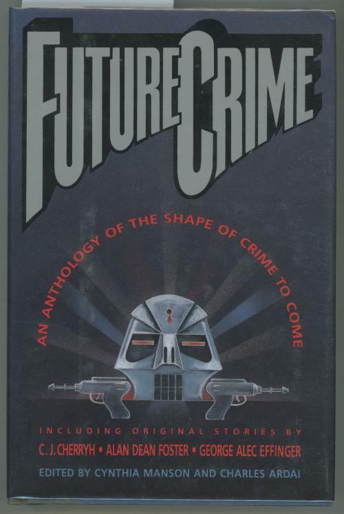 Future Crime by Cynthia Manson (First Edition)