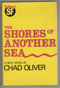 The Shores of Another Sea by Chad Oliver (First Edition) Gollancz File Copy