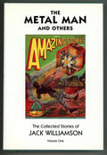 The Metal Man and Others (The Collected Stories of Jack Williamson Volume 1) Fra
