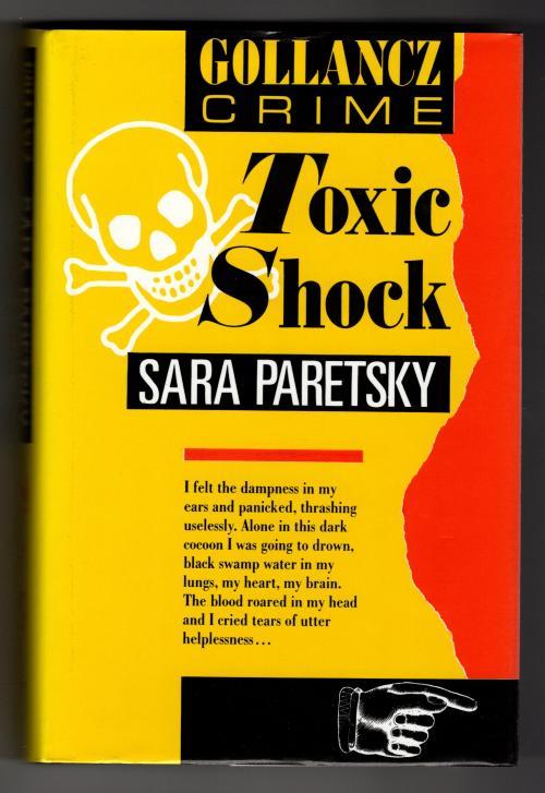 Toxic Shock by Sara Paretsky (First UK Edition) Gollancz File Copy