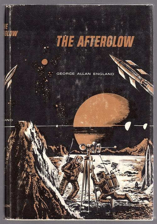The Afterglow by George Allan England (First thus)