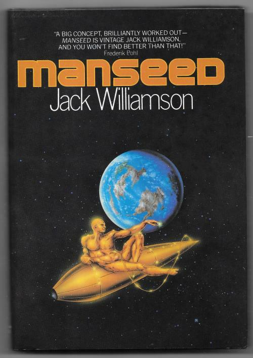 Manseed by Jack Williamson (Signed)