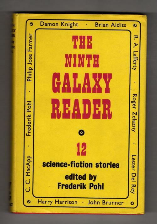 The Ninth Galaxy Reader by Frederik Pohl (Editor) Gollancz File Copy