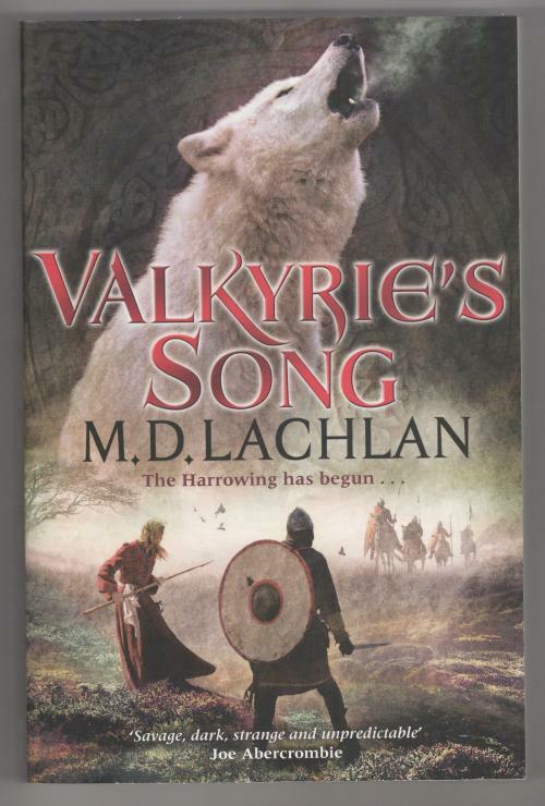 Valkyrie's Song by M. D. Lachlan (First thus) Gollancz File Copy