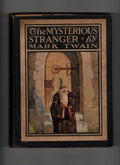 The Mysterious Stranger: a Romance by Mark Twain (First Edition)