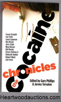 The Cocaine Chronicles by Gary Phillips SIGNED (SOFTCOVER)- High Grade