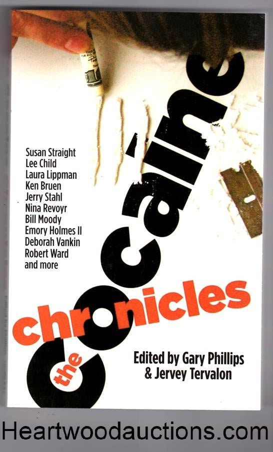 The Cocaine Chronicles by Gary Phillips SIGNED (SOFTCOVER)- High Grade