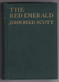 The Red Emerald by John Reed Scott (First Edition)