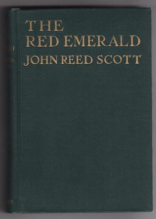 The Red Emerald by John Reed Scott (First Edition)