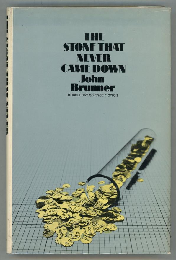 The Stone That Never Came Down by John Brunner (First edition)- High Grade