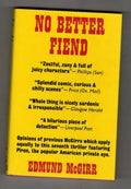 No Better Fiend by Edmund McGirr (First UK Edition) Gollancz File Copy