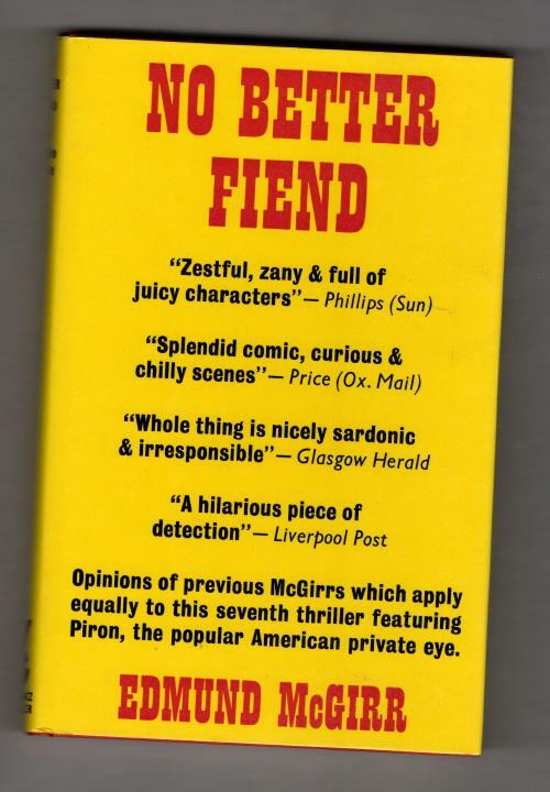 No Better Fiend by Edmund McGirr (First UK Edition) Gollancz File Copy