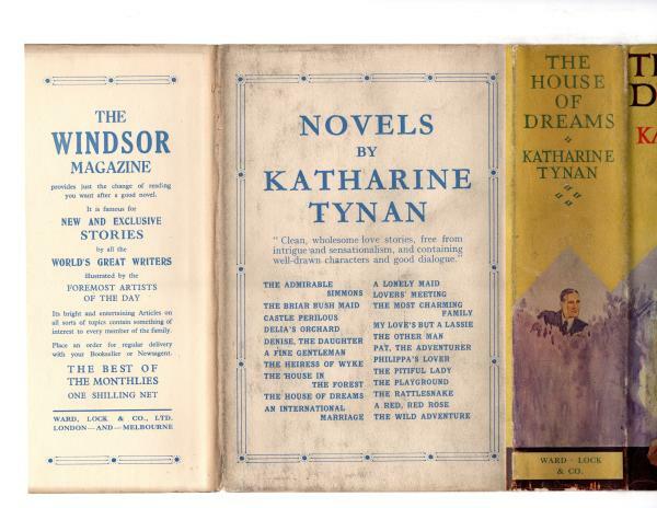 The House of Dreams by Katharine Tynan (First Edition) Ward Lock File Copy