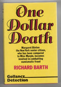 One Dollar Death by Richard Barth (First UK Edition) File Copy