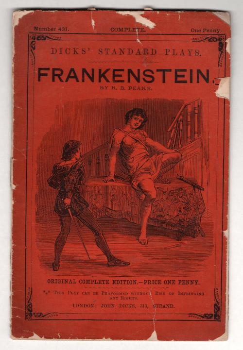 Frankenstein: A Romantic Drama in Three Acts by Richard Peake (Mary Shelley)