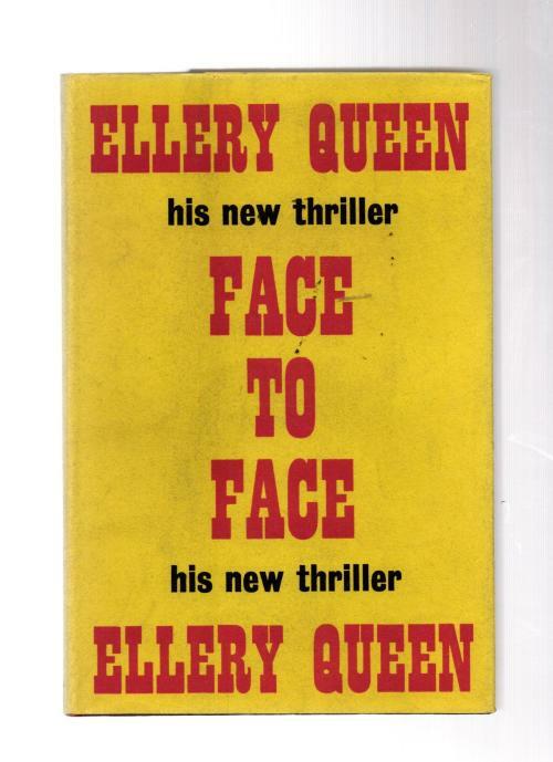 Face to Face by Ellery Queen (First UK Edition) File Copy