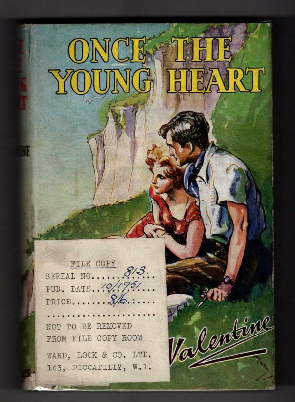 Once the Young Heart by Valentine (First Edition) Ward Lock File Copy